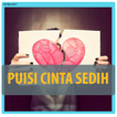 ”Puisi Cinta Sedih