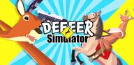 Как скачать DEEEER Simulator:Modern World на мобильный телефон