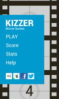 Kizzer Movie Quotes Trivia 포스터