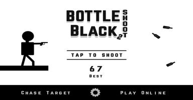 Bottle Shoot Black 2 Affiche