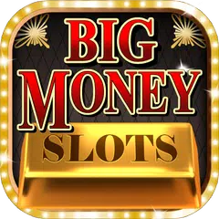 download Slot classiche Big Money Slot XAPK
