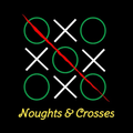 Noughts & Crosses