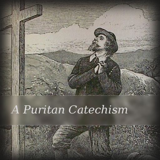 A Puritan Catechism