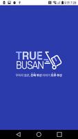 TRUE Busan - Busan Reisen Plakat