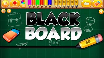 Black Board Affiche