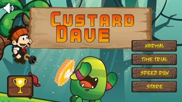 Custard Dave Affiche