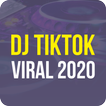 ”DJ TikTok Viral 2020