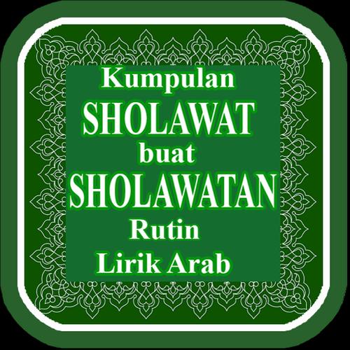 Kumpulan Sholawat Lirik Arab For Android Apk Download