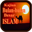 Kajian Bulan Besar Islam