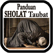 ”Panduan Sholat Taubat +  Doa