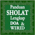 Panduan Sholat + Doa dan Wirid icono