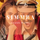 SIMMBA - Aankh Marey-APK