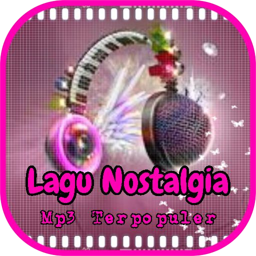 Lagu Nostalgia Mp3 Terpopuler