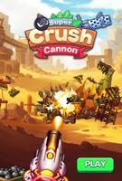 Super Crush Cannon captura de pantalla 1