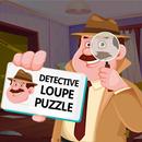 Detective Loupe Puzzle APK