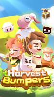 Harvest Bumpers Affiche