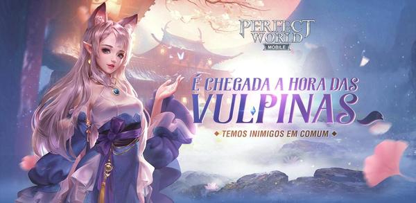 Passos fáceis para baixar Perfect World Mobile no seu dispositivo image