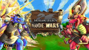 Dragon Legacy: Node Wars Cartaz