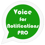 Voice for Notifications Pro icône