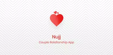 Nujj - Couple Relationship App