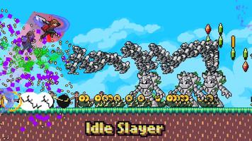 Idle Slayer постер