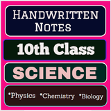 Handwritten Notes of 10th Class Science Zeichen
