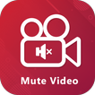 Mute Video :Silent Video Maker
