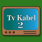 TV Kabel 2 - Semua Saluran TV Online Indonesia آئیکن