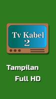 TV Kabel 2 - Semua Saluran TV Online Indonesia capture d'écran 1