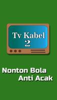TV Kabel 2 - Semua Saluran TV Online Indonesia captura de pantalla 2