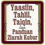 Ziarah kubur : Yasin & Tahlil ícone