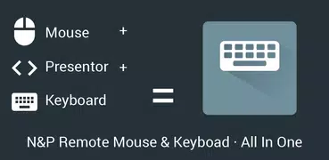 N&P Remote Mouse and Keyboard