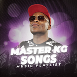 Master KG All Songs