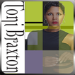 Toni Braxton Musica Top Vieos | Lyric