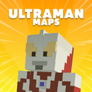 Ultraman Maps for Minecraft APK