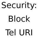 Security: Block Tel URI APK