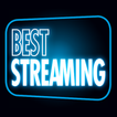 Best Streaming