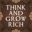 Think and Grow Rich by Napoleo