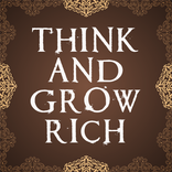 Think and Grow Rich by Napoleo