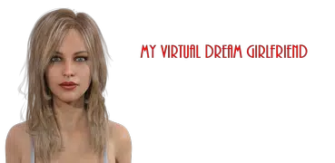 My Virtual Dream Girlfriend