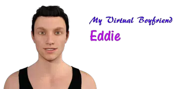 My Virtual Boyfriend Eddie