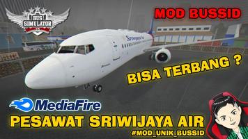 Mod Bussid Pesawat Sriwijaya Air 2021 โปสเตอร์