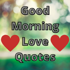 Good Morning Love Quotes icône