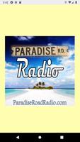 Paradise Road Radio Plakat