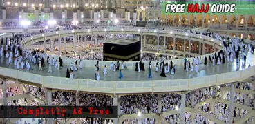 Hajj and Umrah Guide with Dua