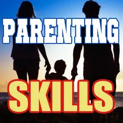 Good Parenting Skills Guide APK download