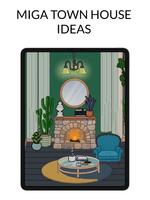 Miga Town House Ideas screenshot 1