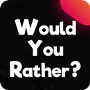 Would You Rather? - Fun Party Game APK