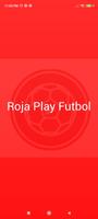 Roja Play Futbol Affiche
