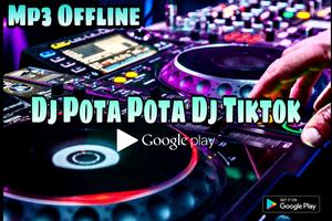DJ Pota Pota Copines DJ Tiktok Terbaru Affiche